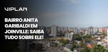 Bairro Anita Garibaldi em Joinville