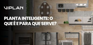 Planta inteligente O que é e para que serve